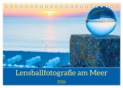 Lensball-Fotografie am Meer (Tischkalender 2026 DIN A5 quer), CALVENDO Monatskalender