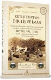 Kutlu Ebeveyn Dirilis ve Iman