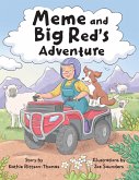 Meme and Big Red's Adventure
