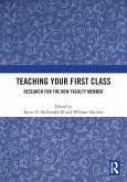 Teaching Your First Class