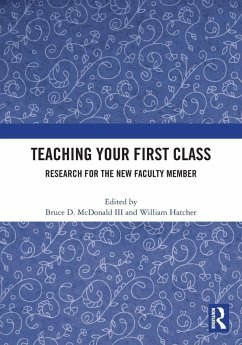 Teaching Your First Class Teaching Your First Class