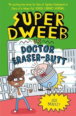 Cover Super Dweeb Vs Doctor Eraser-Butt
