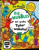 Die Mubbles (Band 2): Ein großes Tohuwabohu! Ein Kinder-Comic von Liz Pichon