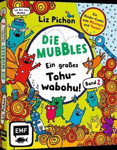 Die Mubbles (Band 2): Ein großes Tohuwabohu! Ein Kinder-Comic von Liz Pichon - Pichon, Liz
