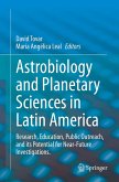 Astrobiology and Planetary Sciences in Latin America (eBook, PDF)