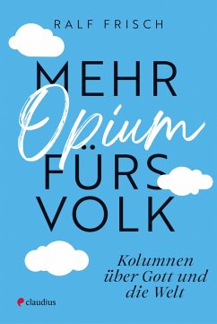 Cover Mehr Opium fürs Volk (eBook, ePUB)