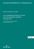 Las novedades del léxico común en la lexicografía española del siglo XIX