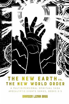 Cover The New Earth vs. The New World Order (Apocalyptic Events, #2) (eBook, ePUB)