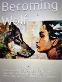 Becoming Wolf (eBook, ePUB)