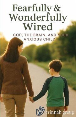 Fearfully & Wonderfully Wired - Whittaker, Kelly; Group, Erinnah