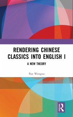 Cover Rendering Chinese Classics into English I