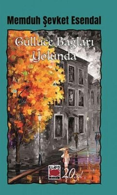 Cover Güllüce Baglari Yolunda