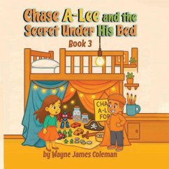 Cover Chase A-Lee And The Secret Under His Bed