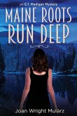 (New Edition) Maine Roots Run Deep