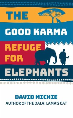 Cover The Good Karma Refuge for Elephants (eBook, ePUB)