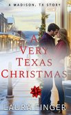 A Very Texas Christmas (Saving Madison, TX, #0) (eBook, ePUB)