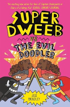 Cover Super Dweeb Vs the Evil Doodler