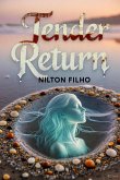 Tender Return (eBook, ePUB)