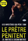Le Prêtre Pénitent (eBook, ePUB)