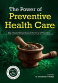 The Power Of Preventive Healthcare (eBook, ePUB)