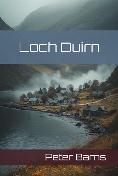 Loch Duirn (eBook, ePUB) - Barns, Peter