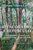 BITÁCORA DEL CREPÚSCULO (PENSAMIENTOS Y REFLEXIONES, #2) (eBook, ePUB)
