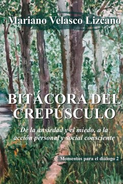 Cover BITÁCORA DEL CREPÚSCULO (PENSAMIENTOS Y REFLEXIONES, #2) (eBook, ePUB)
