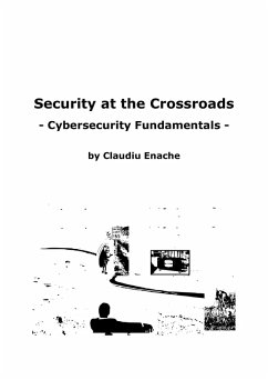 Cover Security at the Crossroads: Cybersecurity Fundamentals (eBook, ePUB)