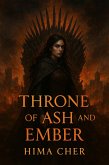 Throne of Ash and Ember (eBook, ePUB)