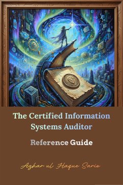 Cover The Certified Information Systems Auditor (eBook, ePUB)
