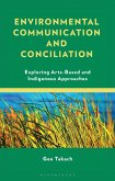 Environmental Communication and Conciliation (eBook, ePUB)