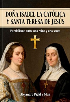 Cover DOÑA ISABEL LA CATÓLICA Y SANTA TERESA DE JESÚS (eBook, ePUB)