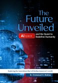 The Future Unveiled (eBook, ePUB)