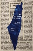 Can Judaism Be Saved? (eBook, ePUB)