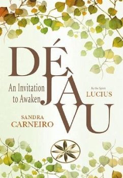 DÉJÀ VU (eBook, ePUB) - Carneiro, Sandra; Lucius, By the Spirit