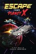 Escape From Planet X - A Sci-Fi Novella... - Bild 1