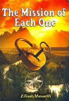 The Mission of Each One (eBook, ePUB) - Masselli, Elisa