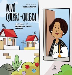 Vovó quebra-quebra (eBook, ePUB) - Mafra, Rosélia