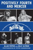 Positively Fourth and Mercer (eBook, PDF)