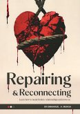 Repairing & Reconnecting (eBook, ePUB)