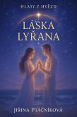 HLASY Z HVEZD - LÁSKA LYRANA (eBook, ePUB)