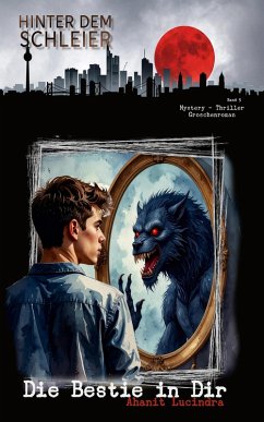 Cover Die Bestie in Dir (eBook, ePUB)