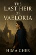 The Last Heir of Vaeloria (eBook, ePUB) - Bild 1