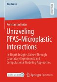 Unraveling PFAS-Microplastic Interactions (eBook, PDF)