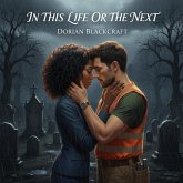 In This Life Or The Next (eBook, ePUB)