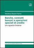 Banche, contratti bancari e operazioni speciali di credito (eBook, ePUB)