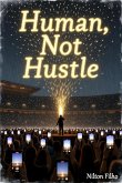 Human, Not Hustle (eBook, ePUB)