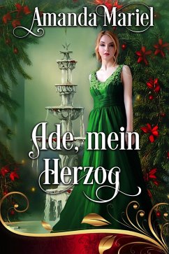 Cover Ade, mein Herzog (Regency Herzen in Flammen, #4) (eBook, ePUB)