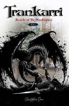 Cover Trankarri - Secrets of the Masterpiece (The Inkworld Sagas, #2) (eBook, ePUB)