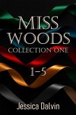 Miss Woods Collection 1-5 (Miss Woods Submissive Collections, #1) (eBook, ePUB)